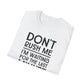 Don't Rush Me T-Shirt — "I'm Waiting for the Last Minute" Funny Procrastination Tee